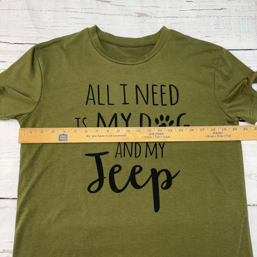 All I Need Is My Dog And My Jeep Olive Green Graphic T-Shirt L